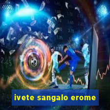 ivete sangalo erome